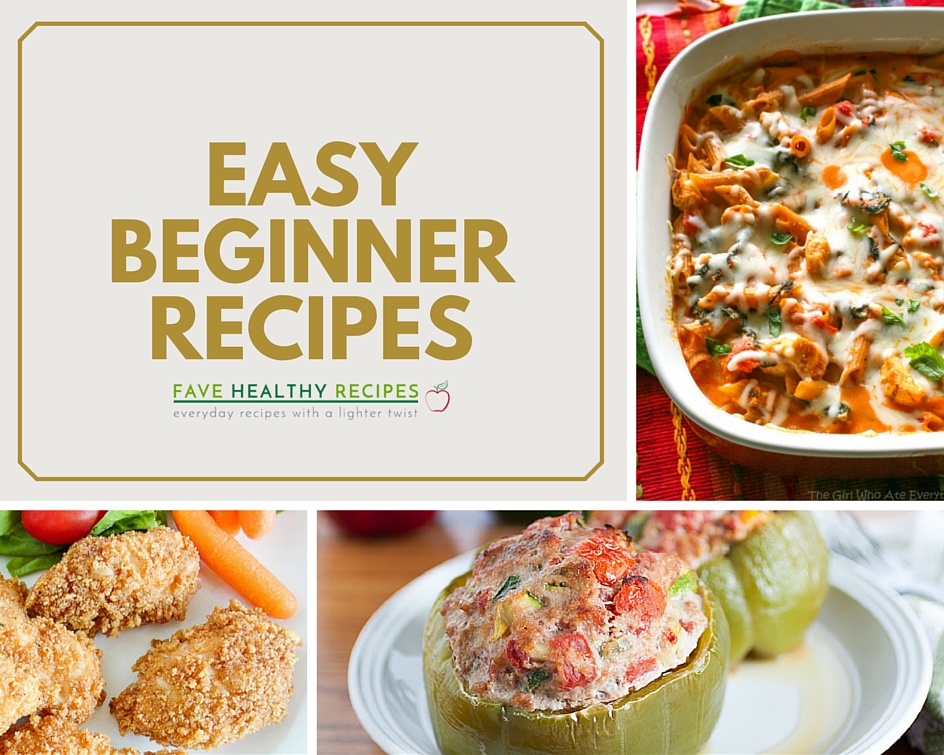 Easy Recipes For Cooking Beginners